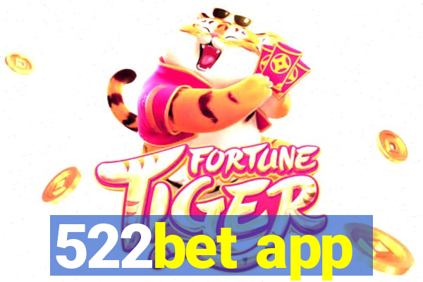 522bet app